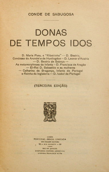 DONAS DE TEMPOS IDOS. [3.ª EDIÇÃO]