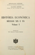 HISTÓRIA ECONÓMICA, SÉCULOS XIX E XX. [2 VOLS.]