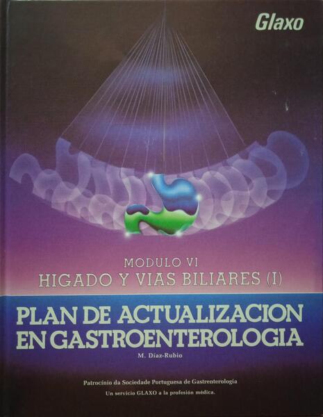 HIGADO Y VIAS BILIARES. [2 VOLS.]