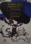 BARBA AZUL, PAPÃO E C.ia.