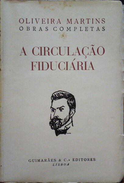 A CIRCULAÇÃO FIDUCIÃ?RIA. [4.ª EDIÇÃO]