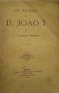 OS FILHOS DE D. JOÃO I. [2.ª EDIÇÃO]