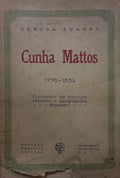 CUNHA MATTOS 1776 - 1839.