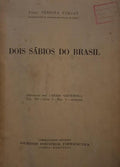 DOIS SÃ?BIOS DO BRASIL.