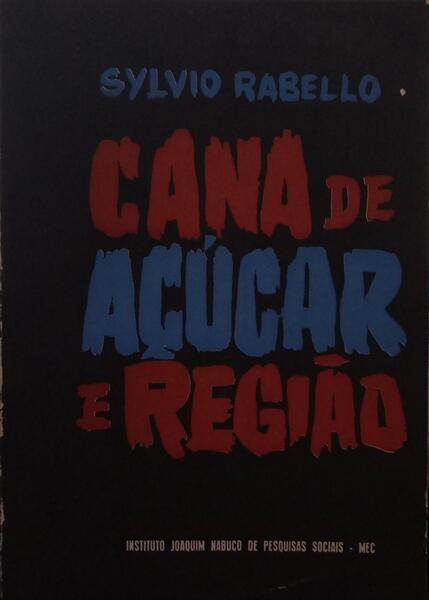 CANA DE AÇUCAR E REGIÃO.