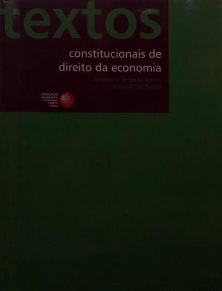DIREITO DA ECONOMIA, TEXTOS CONSTITUCIONAIS.