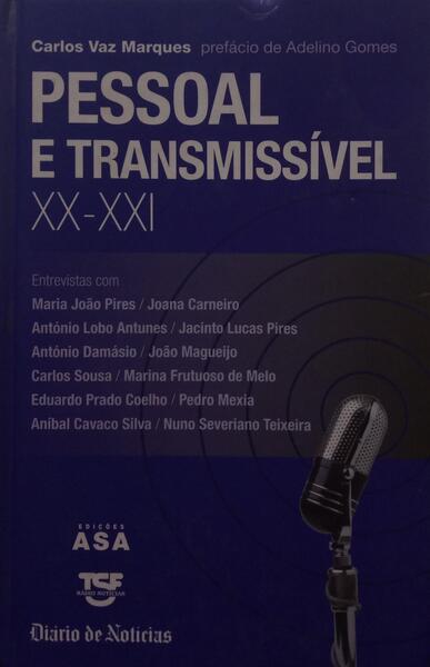 PESSOAL E TRANSMISSÃ?VEL, XX-XXI.
