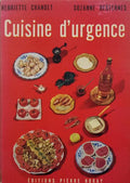 CUISINE D'URGENCE.