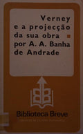 VERNEY E A PROJECÇÃO DA SUA OBRA. [1.ª EDIÇÃO]
