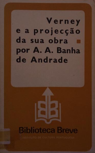 VERNEY E A PROJECÇÃO DA SUA OBRA. [1.ª EDIÇÃO]