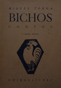 TORGA. (Miguel) BICHOS. [3.ª EDIÇÃO]