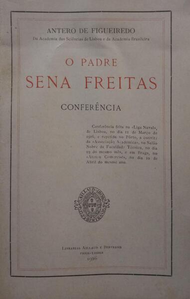 O PADRE SENA FREITAS.