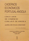 CINCO ANOS DE COMÉRCIO COM A R. P. DE ANGOLA. ANÃ?LISE DAS TROCAS COMERCIAIS.