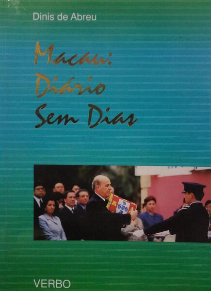 MACAU: DIÃ?RIO SEM DIAS.