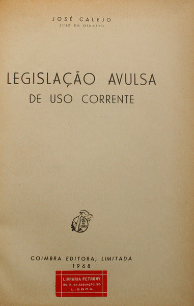 LEGISLAÇÃO AVULSA DE USO CORRENTE.