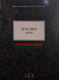LEI DA GREVE, ANOTADA.