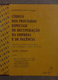 CÓDIGO DOS PROCESSOS ESPECIAIS DE RECUPERAÇÃO DA EMPRESA E DE FALÊNCIA.