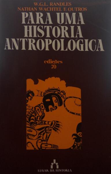 PARA UMA HISTÓRIA ANTROPOLÓGICA.