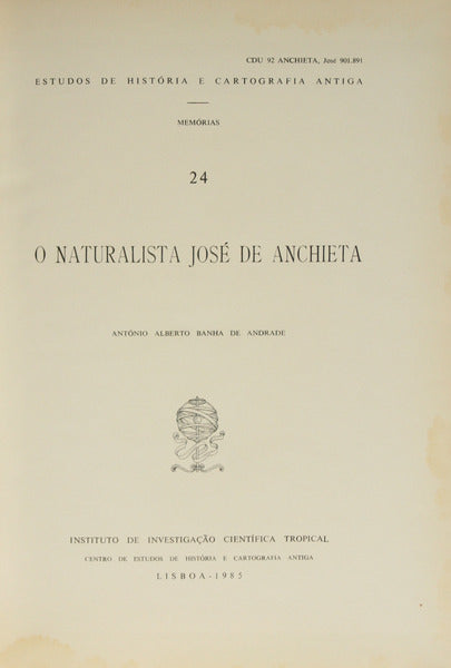 O NATURALISTA JOSÉ DE ANCHIETA.