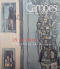 VINTE E CINCO DE ABRIL, A REVOLUÇÃO DOS CRAVOS, CAMÕES, N.º 5, ABRIL/JUNHO 1999.