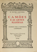 CAMÃ•ES E AS ARTES PLÃSTICAS. [2 VOLS.]