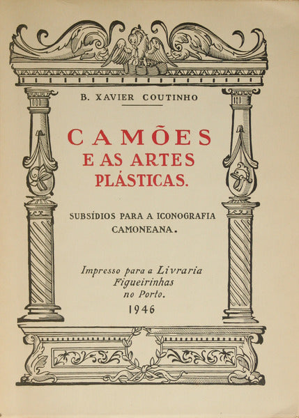 CAMÃ•ES E AS ARTES PLÃSTICAS. [2 VOLS.]