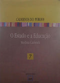O ESTADO E A EDUCAÇÃO.