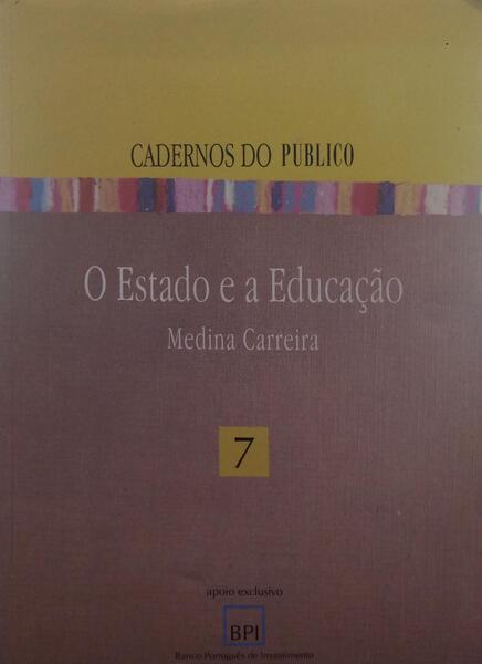 O ESTADO E A EDUCAÇÃO.