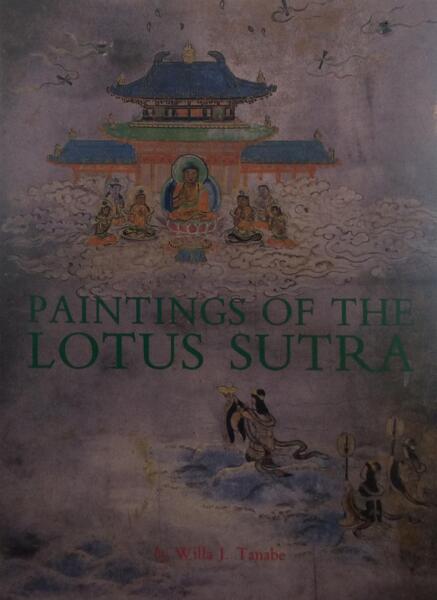 PAINTINGS OF THE LOTUS SUTRA.