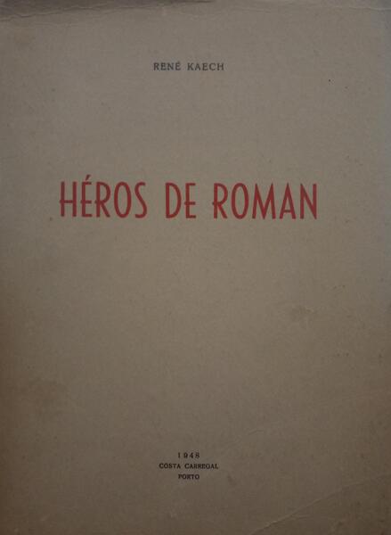 HÉROS DE ROMAN.