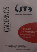CADERNOS ISTA, ANO III, N.º 5, 1998. ELOGIO DAS VIRTUDES? DA RESPONSABILIDADE À COMPAIXÃO.