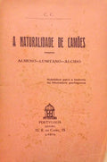 A NATURALIDADE DE CAMÕES.