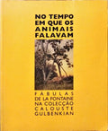 NO TEMPO EM QUE OS ANIMAIS FALAVAM.
