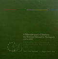 A EDUCAÇÃO PARA A CIDADANIA NO SISTEMA EDUCATIVO PORTUGUÊS (1974-1999). EDUCATION FOR CITIZENSHIP IN THE PORTUGUESE EDUCATION SYSTEM (1974-1999).