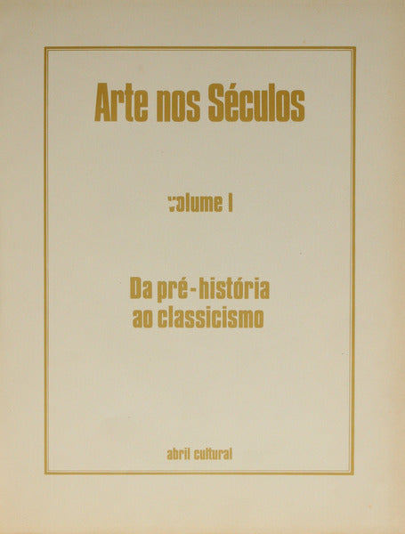 ARTE NOS SÉCLOS. [8 VOLUMES]
