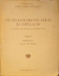 OITAVO RECENSEAMENTO GERAL DA POPULAÇÃO. VOLUME I, PORTUGAL (CONTINENTE E ILHAS ADJACENTES).