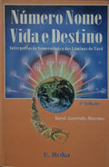 NU NO VI DE, NÚMERO NOME VIDA E DESTINO.