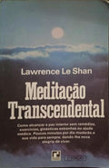 MEDITAÇÃO TRANSCENDENTAL.