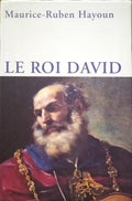 HAYOUN. (Maurice-Ruben) LE ROI DAVID.