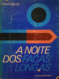 A NOITE DOS FACAS-LONGAS.