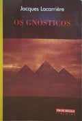 OS GNÓSTICOS.