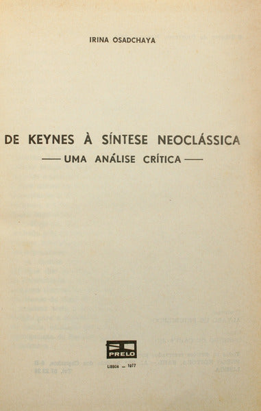 DE KEYNES À SÃ?NTESE NEOCLÃ?SSICA.