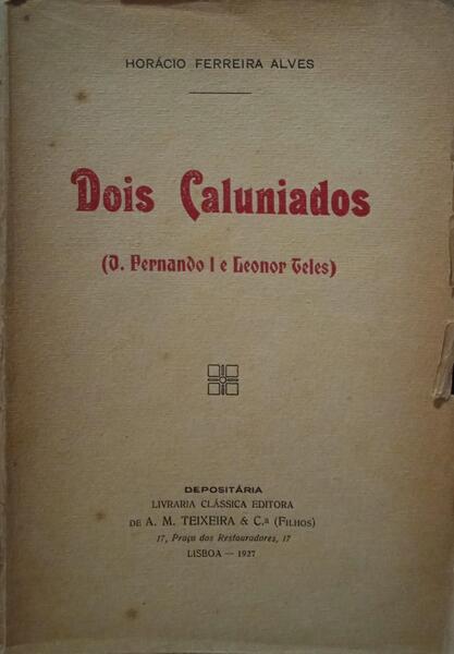 DOIS CALUNIADOS.