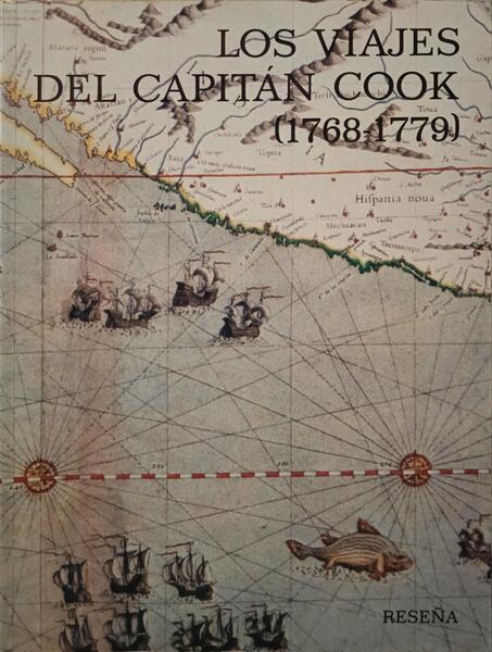 LOS VIAJES DEL CAPITÃ?N COOK (1768-1779).