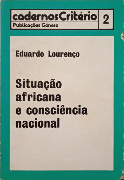 SITUAÇÃO AFRICANA E CONSCIÊNCIA NACIONAL.