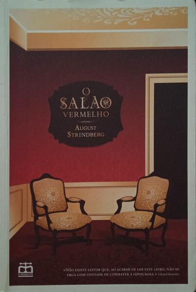 STRINDBERG. (August) O SALÃO VERMELHO.