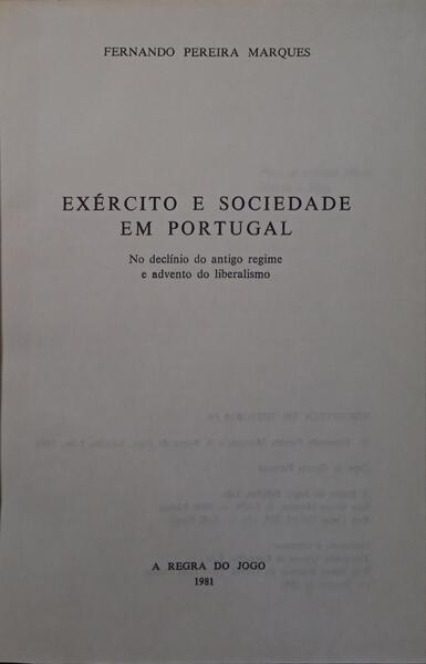 EXÉRCITO E SOCIEDADE EM PORTUGAL.