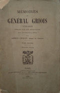MÉMOIRES DU GÉNÉRAL GRIOIS 1792-1822. [TOMO II]