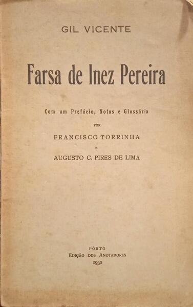 FARSA DE INEZ PEREIRA.