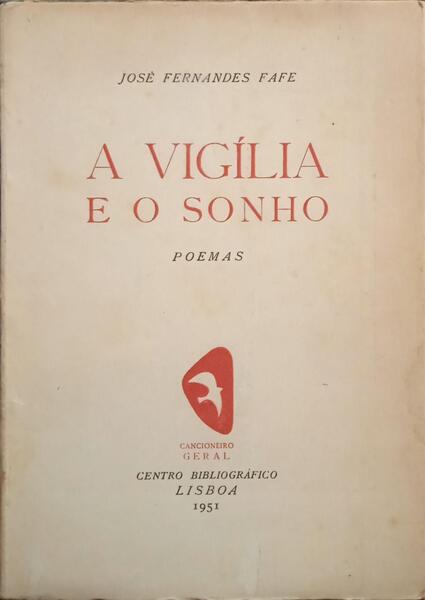A VIGÃ?LIA E O SONHO.